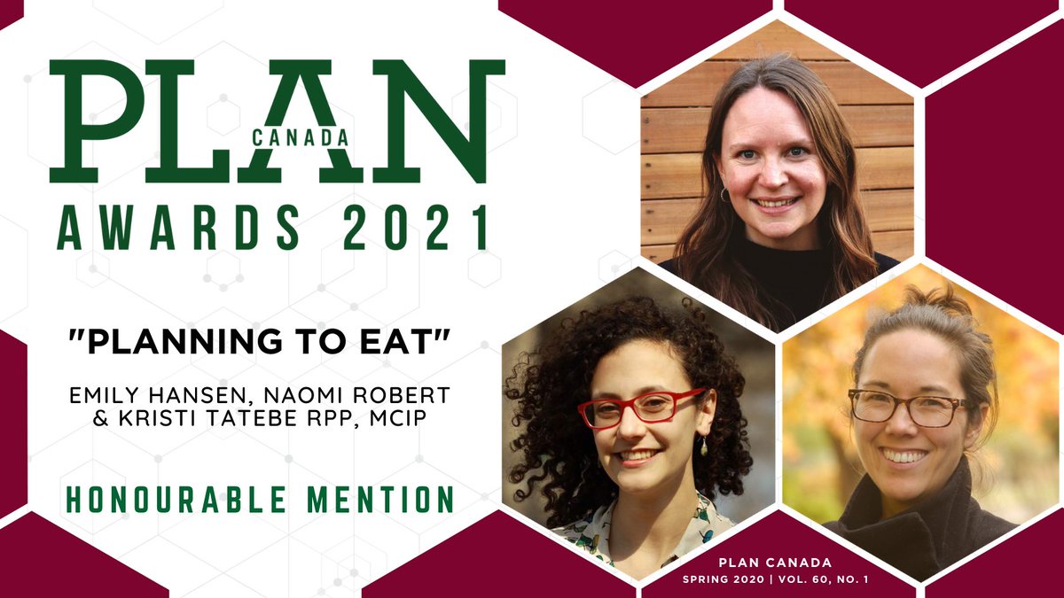 CIP_ICU's tweet photo. Congratulations to the "Plan Canada Award - Honourable Mention" recipients @emilyahansen), @naomi_m_robert, and @Kristi_T RPP, MCIP for their article “Planning to Eat” @ISFS_BC from the Plan Canada, Spring 2020 issue. 
Read the article: https://t.co/yx6v14502J https://t.co/W81rYYV5Pr