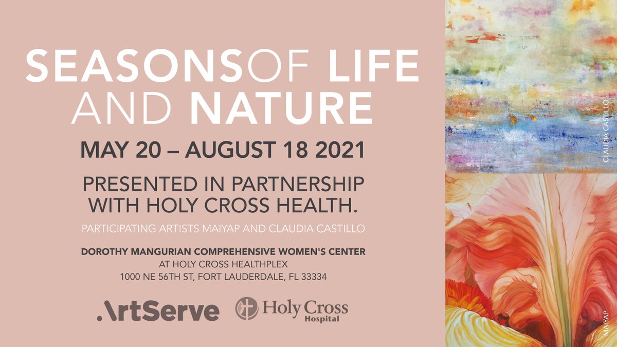 ArtServe and Holy Cross Health join forces to celebrate South Florida female artists with Seasons of Life and Nature - featuring curated collections of paintings by artists MaiYap and Claudia Castillo. Exhibiting now through August 18th in Fort Lauderdale!
<a href="/HolyCrossFL/">Holy Cross Health</a>