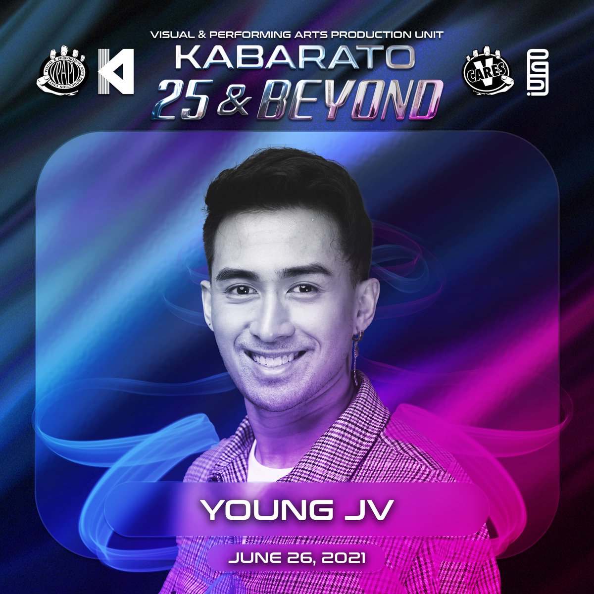 VPAPUofficial's tweet photo. Watch YOUNG JV perform at KABARATO 25 & Beyond on June 26, 2021, 6 PM UTC+8.
Tickets and Information: https://t.co/XLNr8AvsO4
#KABARATOLive
#VPAPU
#VCARES https://t.co/1u2AgGxHIU