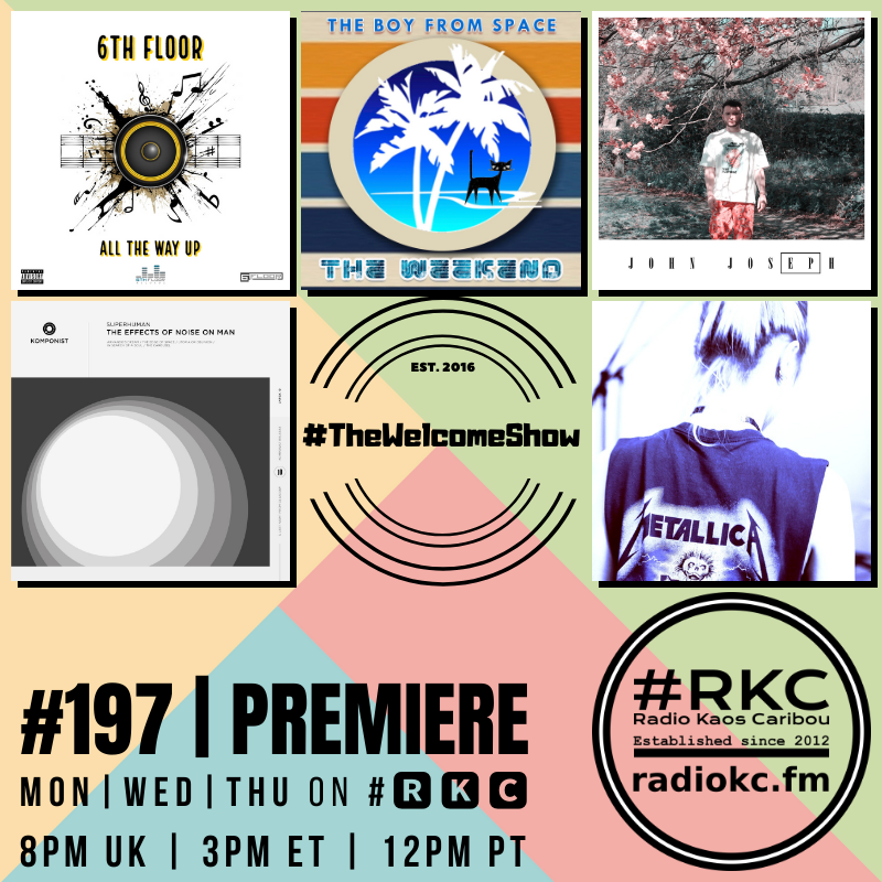 ▂▂▂▂▂▂▂▂▂▂▂▂▂▂
Coming up on #🆁🅺🅲
in #TheWelcomeShow
▂▂▂▂▂▂▂▂▂▂▂▂▂▂
Episode #197 | PREMIERE
▂▂▂▂▂▂▂▂▂▂▂▂▂▂

<a href="/6thfloorcoxy/">6th Floor</a> x <a href="/3DOMGUYS/">Soultie out now, link in our bio</a> | <a href="/theboyfromspace/">The Boy From Space</a> | @johnjjst | <a href="/superhuman0071/">Superhuman</a> | <a href="/HoneyEve8/">Honey&Eve</a>

🆃🆄🅽🅴 📻 radiokc.fm
