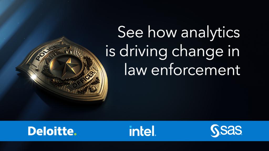 SASsoftware's tweet photo. How can technology help law enforcement better serve and protect? Find out. @intel @Deloitte https://t.co/BHjBk6Oro6 https://t.co/P82nZDbSfY