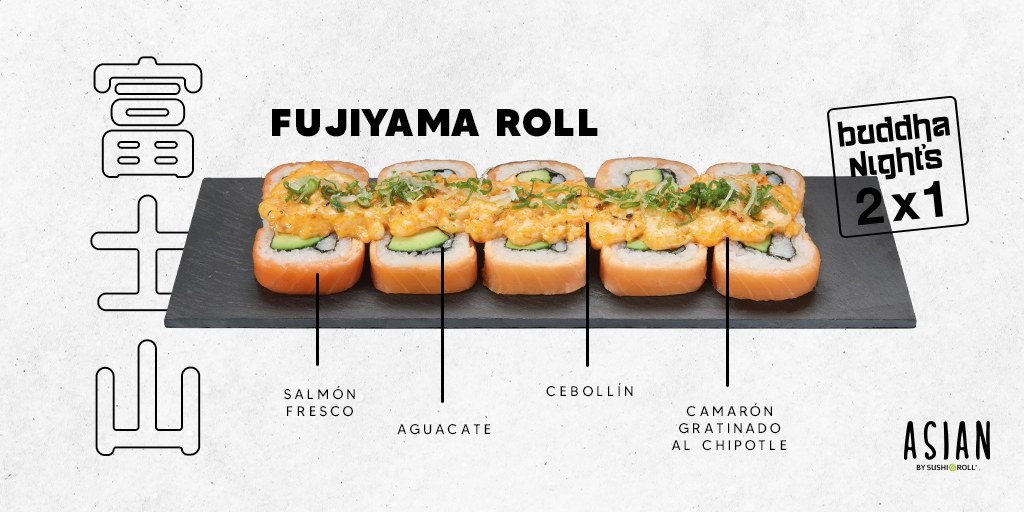 AsianSR_MX's tweet photo. Disfruta de martes a jueves nuestras Buddha Nights después de las 6:00 p.m. y prueba el delicioso Fujiyama Roll. 😋😌 https://t.co/uoSjDYsIg4