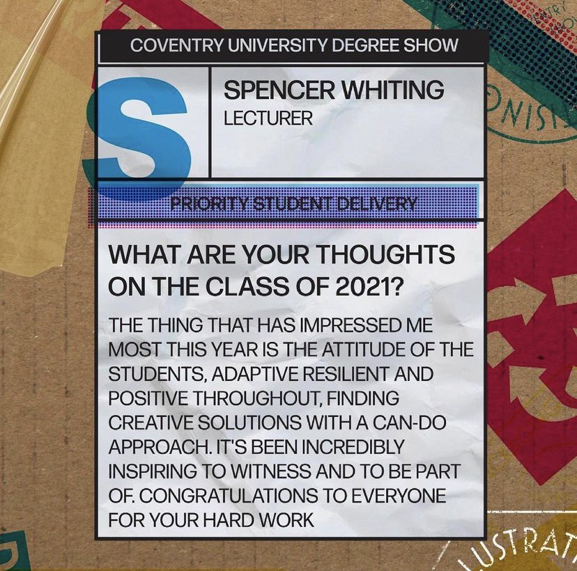 Our lecturer, Spencer Whiting, on the class of 2021 🎓

#firstclassdegreeshow #covuni #degreeshow #graphicdesign #covunidegreeshow21
