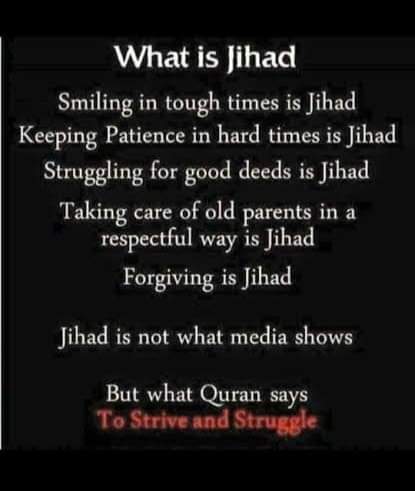 _shah2494's tweet photo. #KNOW #THE #REAL #ISLAM...

Prophet Muhammad(ﷺ) said that the greatest #JIHAAD (struggle) is to battle your own soul, to fight the evil within yourself.

Prophet Muhammad (ﷺ) further refers to jihaad as the human struggle to promote what is right and to prevent what is wrong. https://t.co/IQX8OrpHqF