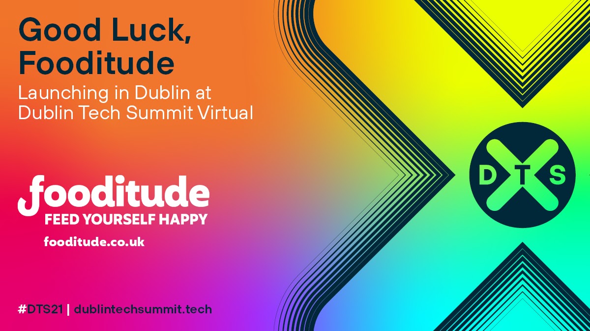 Dublin Tech Summit (@dubtechsummit) on Twitter photo Good luck to <a href="/WeAreFooditude/">Fooditude</a> launching in Dublin at Dublin Tech Summit Virtual 2021. Check out their booth to be in with the chance of winning some amazing prizes! #DTS21 Good luck to <a href="/WeAreFooditude/">Fooditude</a> launching in Dublin at Dublin Tech Summit Virtual 2021. Check out their booth to be in with the chance of winning some amazing prizes! #DTS21