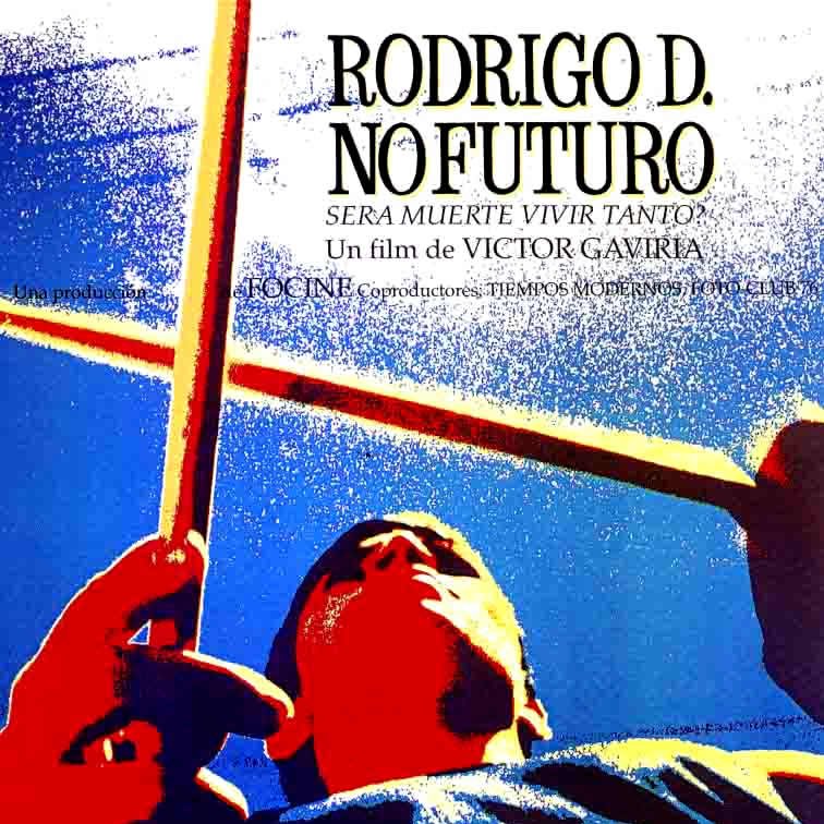 Festicinejardin's tweet photo. #ATENCIÓN Oportunidad única para ver la versión restaurada de #RodrigoD No Futuro de #VíctorGaviria. Solo por hoy en #Colombia y #España en @BoonetTV https://t.co/WMgl9qGuA7 https://t.co/zltBK8rf03