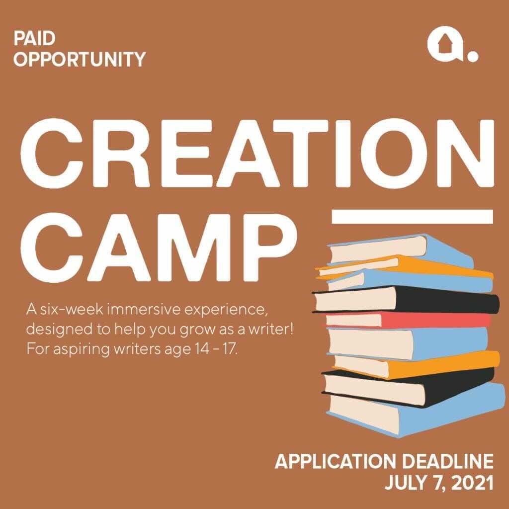 Are you 14-17 years old, passionate about writing and looking for an opportunity to grow your skills as a writer over the summer? The TRAD Creation Camp is a 6-week program that will help you flourish as a writer through workshops and storytelling. Applications due July 7th!
