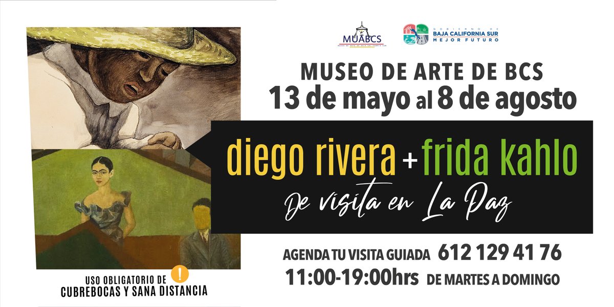 cmendozadavis's tweet photo. Amigas y amigos: les recuerdo que Frida Kahlo y Diego Rivera visitan #LaPaz. Agenden su recorrido en el Museo de Arte de #BCS @muabcs, al teléfono 612 129 4176. Usen cubrebocas, gel antibacterial, y mantengan la sana distancia. https://t.co/aS8Uz6FoJ2