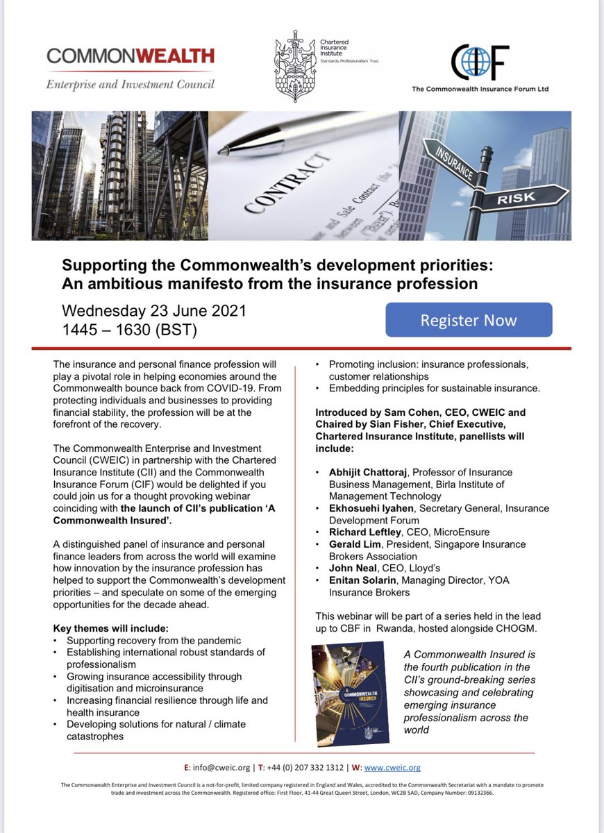 Supporting the Commonwealth’s Development Priorities – An Ambitious Manifesto From The Insurance Profession Wed, Jun 23, 2021 3:00 PM - 4:30 PM BST #SustainableInsurance @sarifzaman @CBW_Kenya @TheGENUK @cbwnigeria @gina_din @commonwealthsec