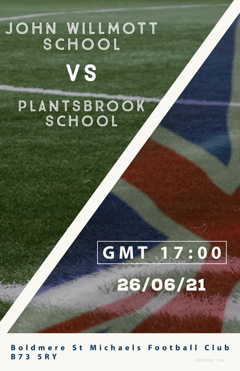Jay10_6's tweet photo. #Johnwillmott and @PlantbrkSchool #Plantsbrook will have a football match on 27th June 2021 at GMT 17:00 in Boldmere St Micheals FC @themikesfc @themikesres B73 5RY. Don’t miss it! #SuttonColdfield #Birmingham https://t.co/u4bYqJDngz