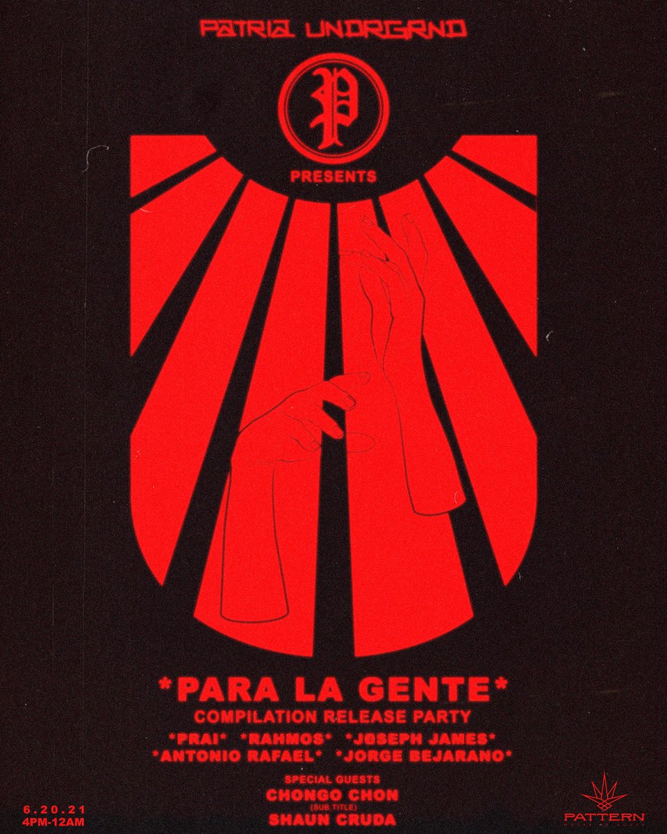 This sunday catch us at the PATTERN celebrating our release which is due out the following day, summer of #patria vamonos!!! #losangeles #patriaundrgrnd #paralagente