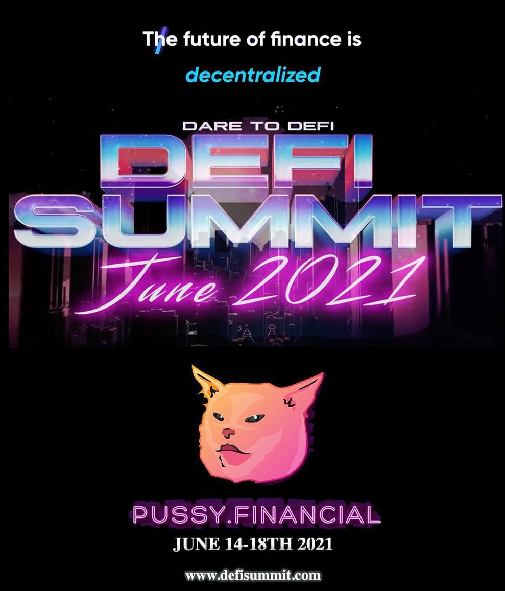 $Pussy Financial is LIVE at the 2021 <a href="/Defi_Summit/">DeFi Summit by DCENTRAL</a> !

Join us now at youtu.be/XAKlAaD2_k0

#cryptocurrencies #memetoken #crypto #Altcoin
