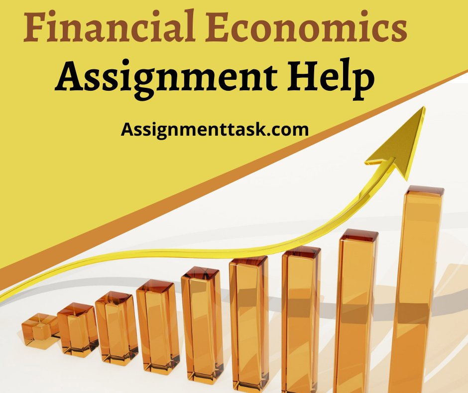 We are actively available to assist you with online #financialeconomics #assignmenthelp. Get free Sample Question & Answer Of Financial Economics Assignments at AssignmentTask

Visit Now: bit.ly/3stY717

#finance #financialeducation #financial #financialassignments