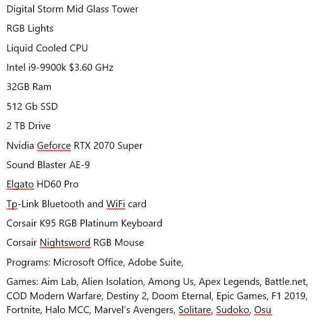 al_kuh_mist's tweet photo. Selling my PC $2500 - or best offer
Slide into my DM's if you are interested.  Still have original boxes.  Buyer pays shipping.  over $4k worth of stuff in this.  Need to sell ASAP. #retweet #pcforsale #computerforsale #desktopforsale #gamingpcforsale https://t.co/wlvDO9YJkM