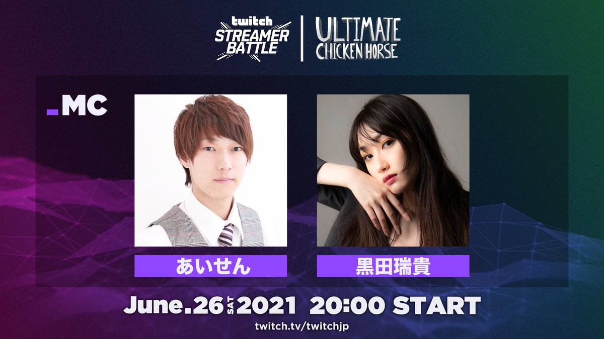 Twitch Japan Mc紹介 6 26 土 00 Start Twitch Streamer Battle Ultimate Chicken Horse あいせん氏 Isenn Jg 黒田瑞貴氏 Kurodamizuki Ch 配信urlはこちら T Co Aj0jdazs8r Twitchsb T Co Otqrtoc76c