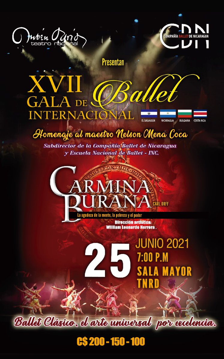 El Teatro Nacional Rubén Darío y la Compañía Ballet de Nicaragua presentan:

ＣＡＲＭＩＮＡ ＢＵＲＡＮＡ

📅Viernes 25 de Junio
🏛Sala Mayor 
🕕7:00 PM 

🎟Platea             C$200
🎫1er Balcón      C$200
🎟2do Balcón      C$150
🎫3erc Balcón    C$100
