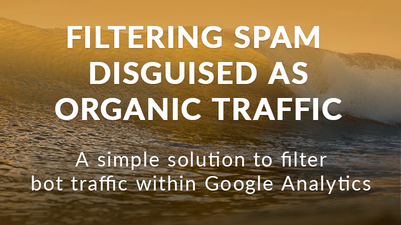 Like us, if you recently noticed a significant spike in your website traffic that identifies as 'organic search'… yes it might be a direct result of your amazing marketing but it could also be pesky bot traffic.

Here's how to filter it out of your #GoogleAnalytics and get y ...