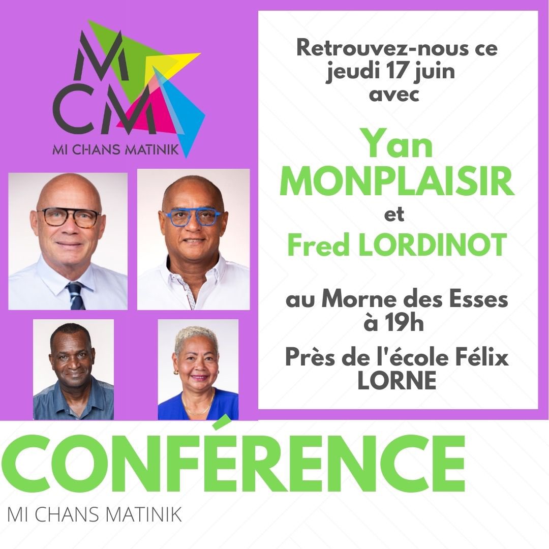 Vous voulez échanger avec vos candidats ? Comprendre pourquoi choisir *l'équipe MI CHANS MATINIK 
Retrouvez nous ce Jeudi 17 Juin au Morne des Esses à 19h 💪🏽