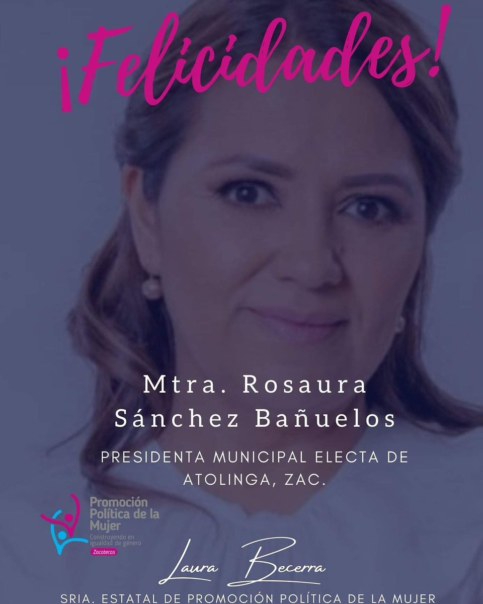 PPMZacatecas's tweet photo. ¡Muchas felicidades Mtra. Rosaura Sánchez Bañuelos! Nos sentimos orgullosas de tu victoria, #Atolinga tendrá una mujer capaz y con el compromiso de brindar los mejores resultados para las familias. 
Hoy ganaron las #MujeresDeAcción y ganó #Zacatecas https://t.co/b4IUc8aBjy