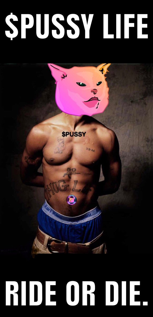 69 RT’s and I’ll tattoo $PUSSY on myself tonight, with proofs. RIP #tupac. #2pac #memecoin #altcoinseason2021 #DeFi #crypto #pussytoapenny #pussyarmy <a href="/PUSSYFinancial/">$PUSSY</a>