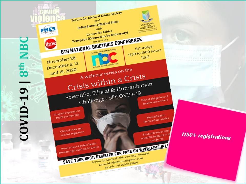 CONFERENCE REPORT
Examining the significance of ethics during Covid-19: Overview of the proceedings of the 8th National Bioethics Conference, 2020 by Jagriti Gangopadhyay, J Charles Davis, Shridevi Kalkoti, Farseena Khadeejath, Sre Ratha
ijme.in/articles/exami…
