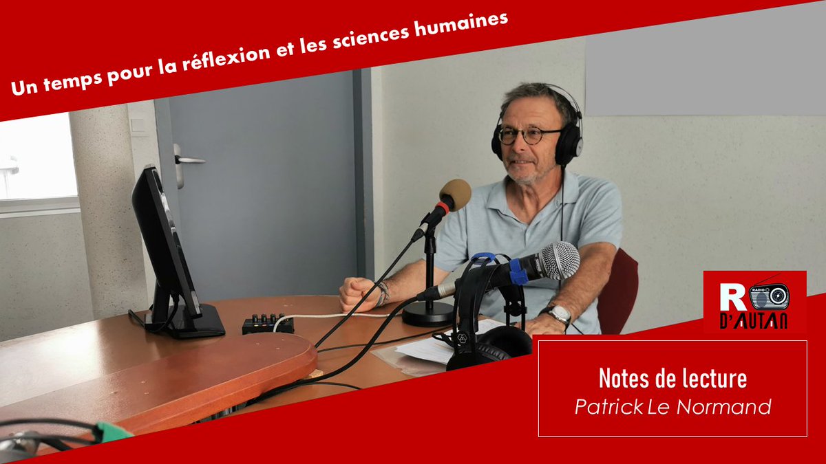 r_dautan's tweet photo. À 13h sur #RDAutan📻
👉 Prenez un temps pour la réflexion et les sciences humaines avec les Notes de Lecture de Patrick Le Normand
Pour écouter : https://t.co/Pi21gSsylP 🎧
#Réflexion #Radio #SciencesHumaines #NotesDeLecture https://t.co/KpkfZAPj5W