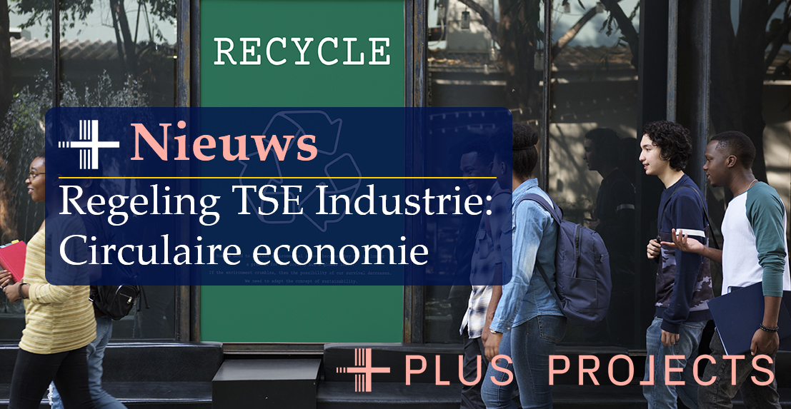 plusprojects's tweet image. 🚨Opgelet!🚨
Binnenkort opent de nieuwe subsidie TSE Industrie: Circulaire economie. Deze regeling stimuleert onderzoek en ontwikkeling van innovaties voor de circulaire economie. 

➕ Meer informatie? Neem contact met ons op via info@plusprojects.nl