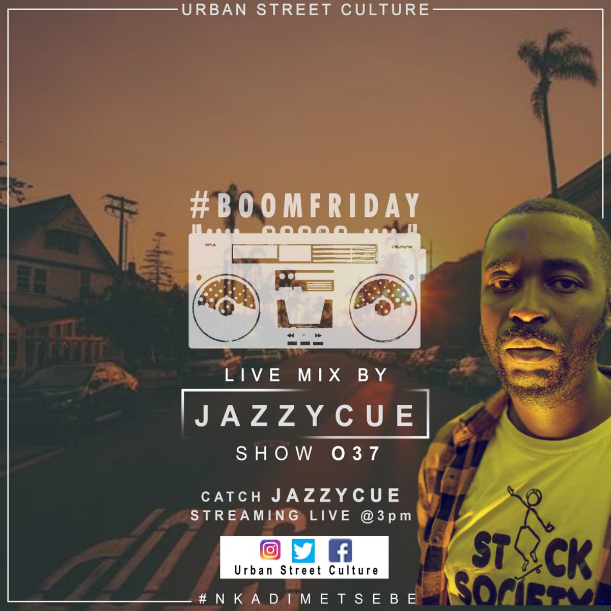 UrbanStreetZA's tweet photo. BoomFriday Live StreamSession Show 037
#nkadimetsebe #Boomfriday #JazzyCue #livestreamsession
https://t.co/dFhi5Id7Oc https://t.co/73hnmny5pQ