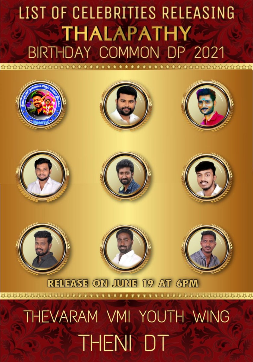 VAyyapparaja1's tweet photo. Here We Go...!🥳🥁
          Happy To Announcing Our List Of Celebrities Releasing #ThalapathyVijay Birthday Common DP 2021 By Thevaram YouthWing VMI-Theni District 🔥♥️

| Releasing On June 19 At 6.00 PM 💥 |
 
#TheniYouthWingVMI #Master #Thalapathy65 @actorvijay https://t.co/iMFVoTPWlC