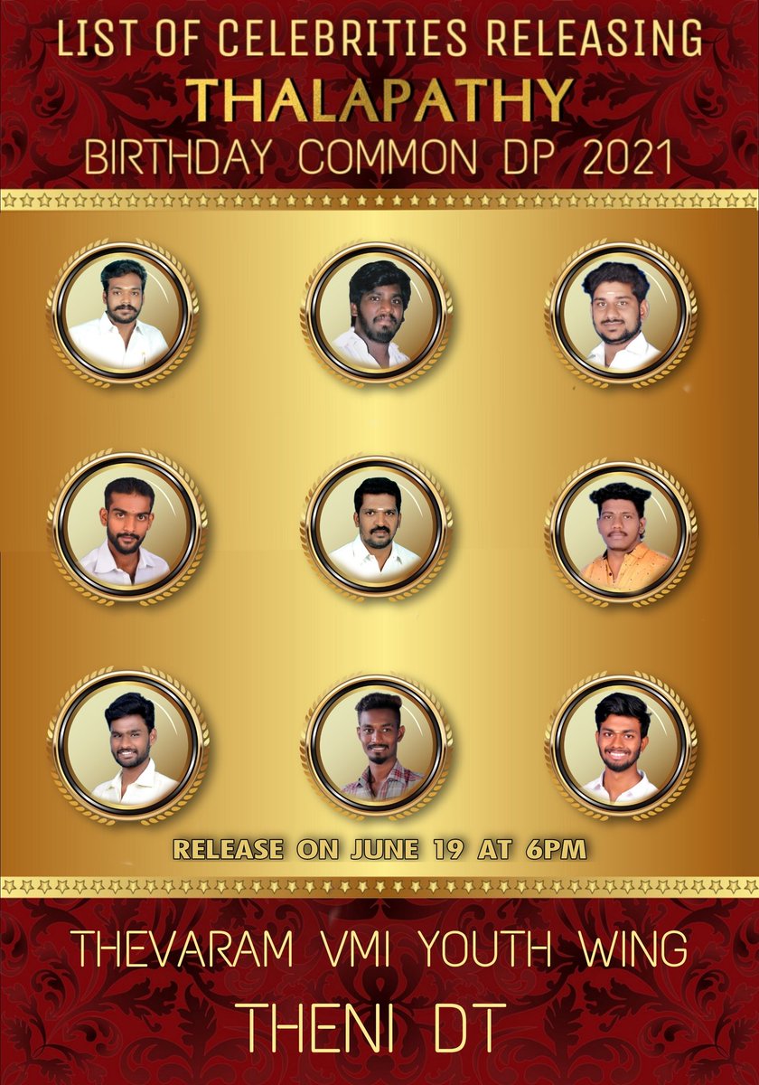 VAyyapparaja1's tweet photo. Here We Go...!🥳🥁
          Happy To Announcing Our List Of Celebrities Releasing #ThalapathyVijay Birthday Common DP 2021 By Thevaram YouthWing VMI-Theni District 🔥♥️

| Releasing On June 19 At 6.00 PM 💥 |
 
#TheniYouthWingVMI #Master #Thalapathy65 @actorvijay https://t.co/iMFVoTPWlC