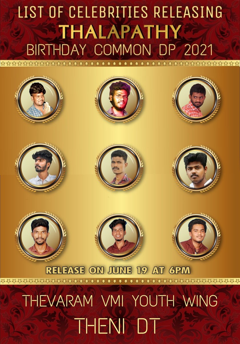 VAyyapparaja1's tweet photo. Here We Go...!🥳🥁
          Happy To Announcing Our List Of Celebrities Releasing #ThalapathyVijay Birthday Common DP 2021 By Thevaram YouthWing VMI-Theni District 🔥♥️

| Releasing On June 19 At 6.00 PM 💥 |
 
#TheniYouthWingVMI #Master #Thalapathy65 @actorvijay https://t.co/iMFVoTPWlC