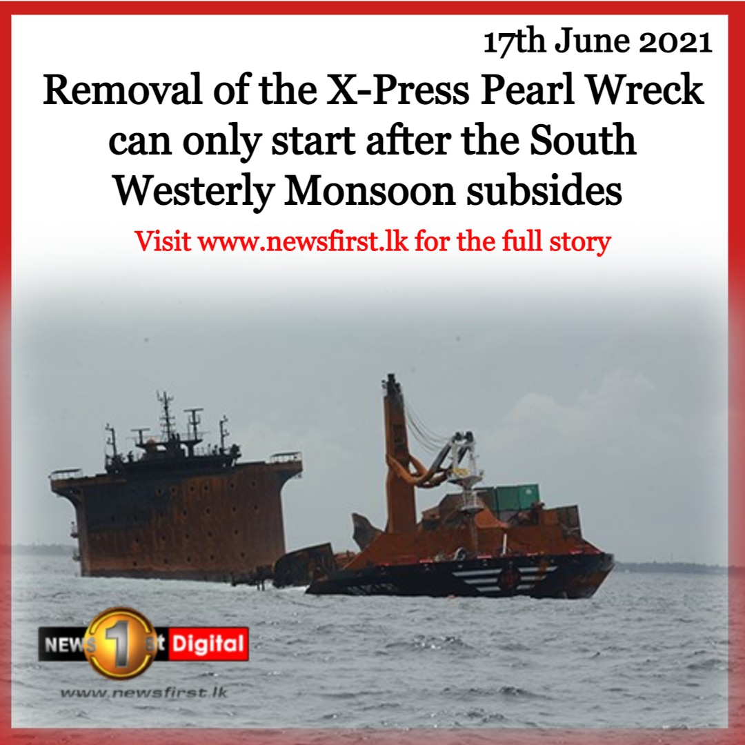 NewsfirstSL's tweet photo. X-Press Pearl wreck can only be removed after monsoon; says operator

READ MORE: https://t.co/VxFBOV7HX7

#lka #SriLanka #Fire #SaveSLTurtles #MarineEnvironment #MarinePollution #XPressPearl https://t.co/u6eQhZ4LXO