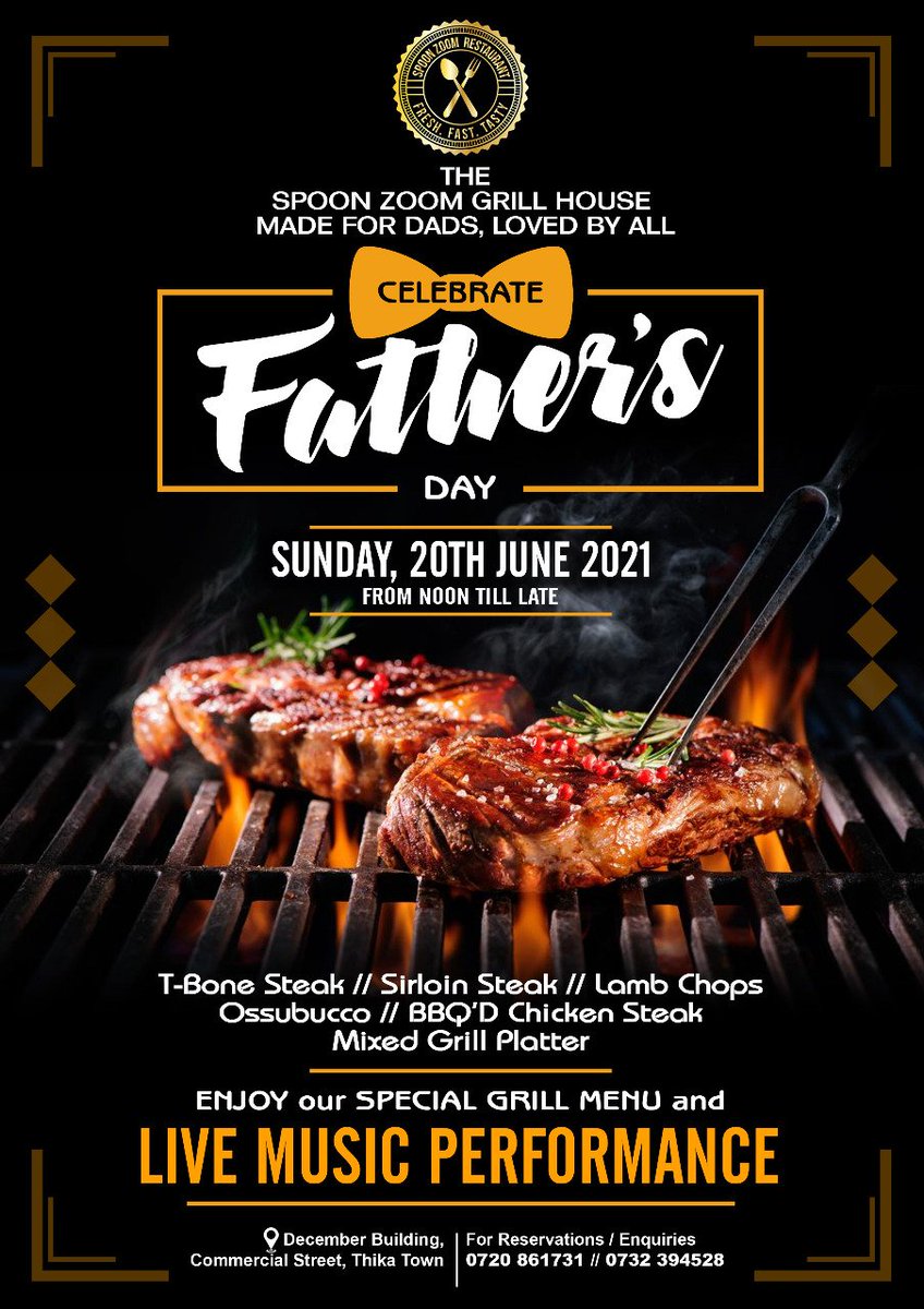 spoonzoomthika's tweet photo. We invite you this Sunday 20th- June to celebrate World Father's Day in a special way.

Celebrate this special day at the Spoon Zoom Grill House with our special Steaks for all Dads.

Get treated to Special dining moments &amp; top notch service
Call 0720861731
#muchmorethanatie https://t.co/l1JaoZTfNF
