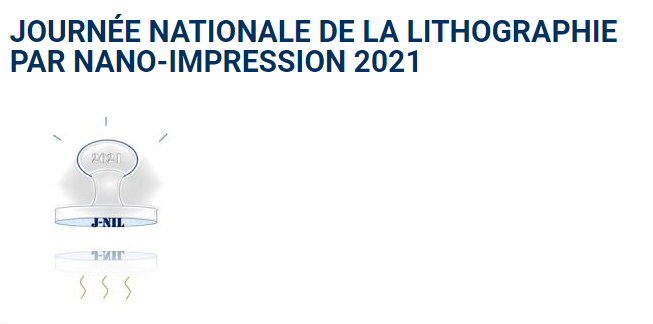 1er atelier national sur les procédés de Lithographie par #NanoImpression (NIL) et les développements technologiques associés organisé par <a href="/INLnano/">INL</a> . Journée de partage de savoir ouverte aux utilisateurs et aux acteurs - 18/19 novembre 2021 en distanciel 
bit.ly/3zw3Xm7