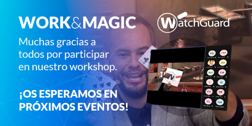La semana pasada tuvimos el honor de contar con Jorge Blass en uno de nuestros eventos: WORK &amp; MAGIC con <a href="/WatchGuardSpain/">WatchGuard España</a> , en el que se habló sobre Firebox y WIFI. Fue una experiencia única y que nos dejó a todos realmente sorprendidos. 
¡Gracias a todos!