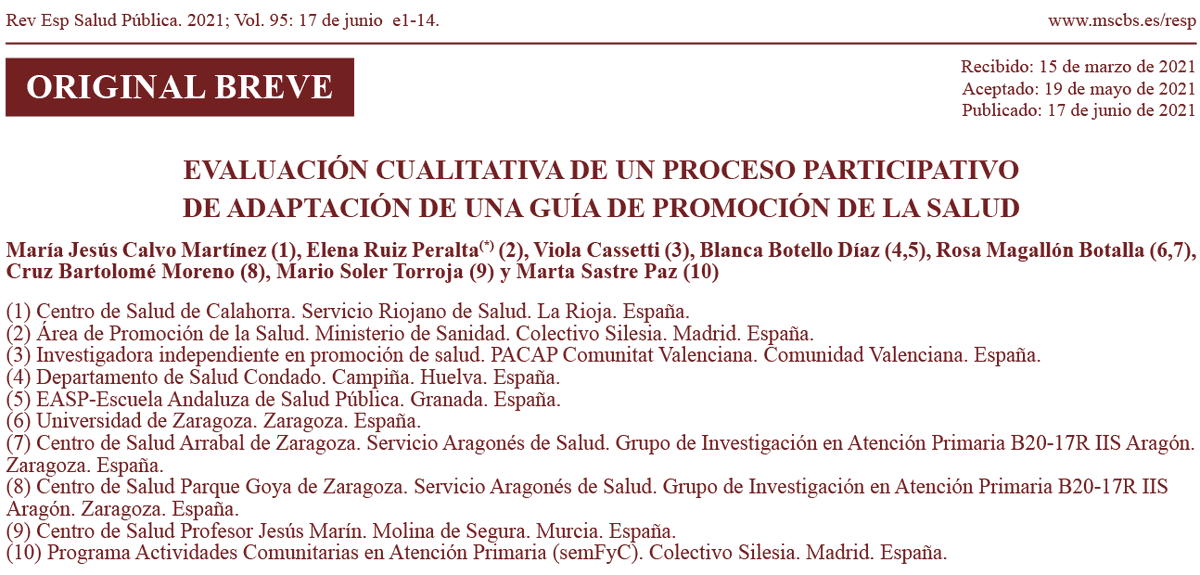 👏🏼Nuevo artículo en la web de la #RESP:

📄"Evaluación cualitativa de un proceso participativo de adaptación de una guía de promoción de la salud."

🖊️MJ Calvo, E Ruiz, V Cassetti, B Botello, R Magallón, C Bartolomé, M Soler, M Sastre.

👉🏼mscbs.gob.es/biblioPublic/p…