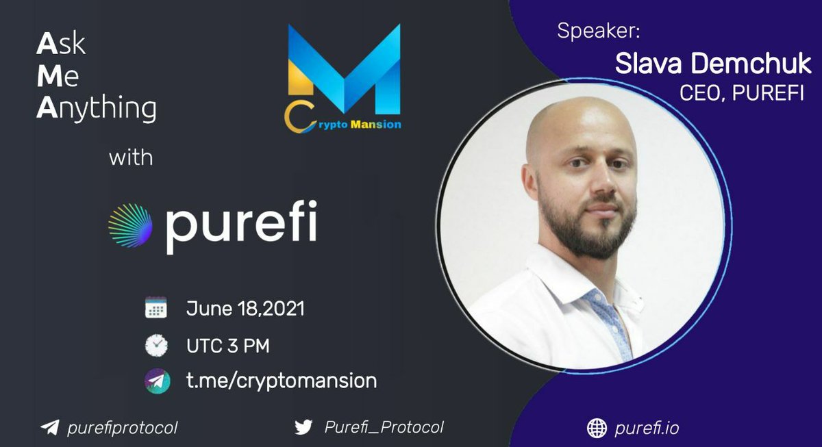 MansionCrypto's tweet photo. Crypto Mansion will hold an #AMA with Purefi Protocol on June, 18th 2021 at 3 PM UTC

🎁Reward Pool: $200 USDT

🏡Venue: https://t.co/IJ6tJ9SLCj

✅Rules: 
🔸Like and Retweet
🔸Follow @Purefi_Protocol
  and @MansionCrypto

✍️Comment 3 best questions  and tag 5 Friends https://t.co/6Rs0XEQwcB