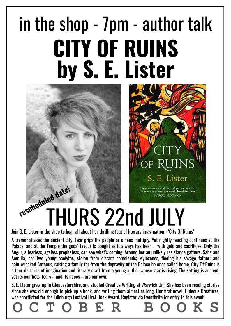 OctoberBooks's tweet photo. Have you seen? We're hosting an Author talk, Thursday 22 July, in store

A tremor shakes the ancient city. Fear grips the people as omens multiply...
Hear @SEListerAuthor talk all about her thrilling feat of literary imagination - ‘City Of Ruins’ 🌫️🌧️

https://t.co/GmQh3vr6DL https://t.co/iron05y84J