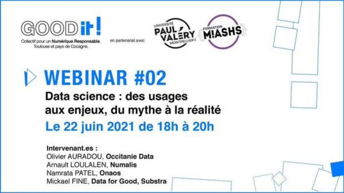 MeetupFR's tweet photo. Prochain webinar du groupe #meetup GOOD IT!
#Datascience : des usages aux enjeux du mythe à la réalité.
Tables rondes & interventions d'étudiants et d'experts @oli_aura interviendra au sujet des #données & l'#ethiquegroupe. #goodIT #OccitanieData
👉 https://t.co/OaanDFptoA https://t.co/nNymgaQ0gF