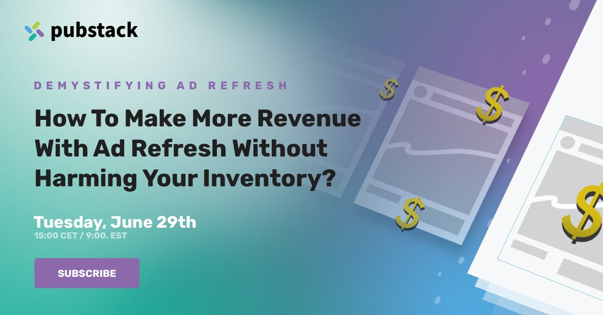 How to do it right with Ad Refresh? It can be very efficient for publishers to generate more revenue. But there are traps that you should rather avoid.

Register here for the next Pubstack webinar Tuesday, June 29, 2021 at 3:00 p.m. CET (9:00 a.m. EST). buff.ly/3xtYOJi