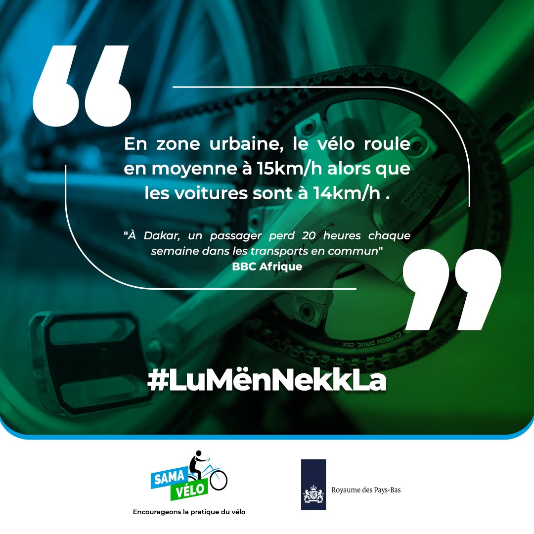 «Pour les trajets de moins de 5 km, le vélo est plus rapide […] Un cycliste roule à 15 km/h en ville, alors que la vitesse moyenne des véhicules est de 14 km/h». 
ADEME 
#LuMënNekkLa
#mobiliteavelo
#samavelo
<a href="/NLinSenegal/">Pays-Bas au Sénégal</a> 
<a href="/CyclistesD/">Cyclistes du Dimanche #221🇸🇳🇸🇳🇸🇳 #vtt #velo</a>