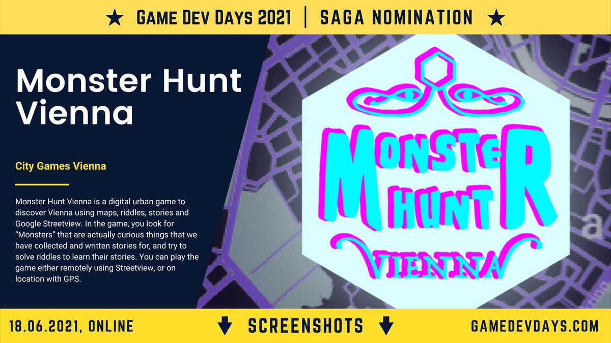 gamedevdays's tweet image. Meet the SAGA Award nominees of the #gamedevdays 2021!
Monster Hunt Vienna by @CityGamesVienna is a digital urban game to discover Vienna using maps, riddles, stories and Google Streetview.
gamedevdays.com/game/monster-h…
#indiegame #gddg21
