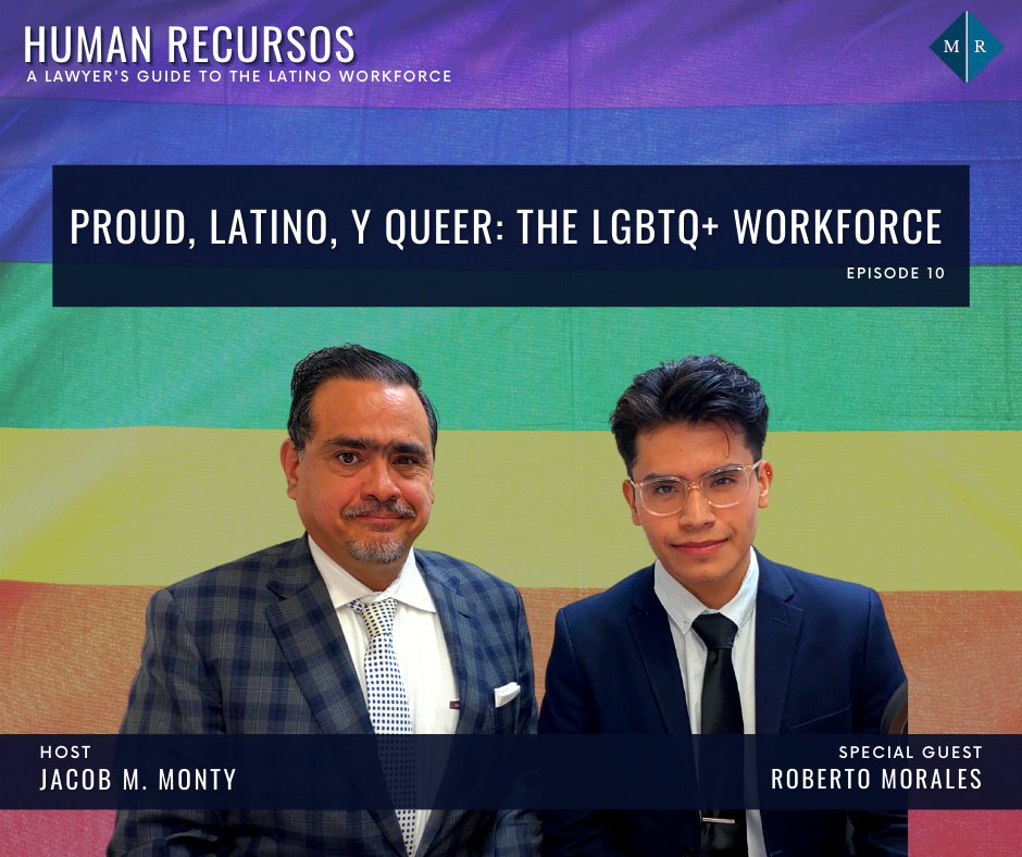 MontyRamirezLaw's tweet photo. Proud, Latino, Y Queer: The LGBTQ+ Workforce. An important episode for employers who want to distinguish themselves as an LGBTQ+ allies - not only because it could be beneficial during the labor shortage but because it’s the right thing to do: https://t.co/Z2jAcNUlTh #PrideMonth https://t.co/rauW0sl3Gr