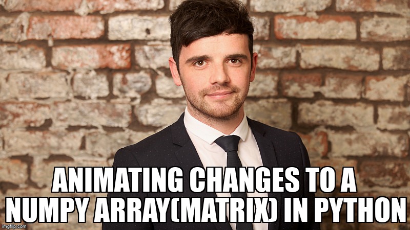 overflow_meme's tweet photo. animating changes to a numpy array(matrix) in python https://t.co/cp7QPNzN4l #matrix #matplotlib #plotly #python #imshow https://t.co/4LreUr5Ohw