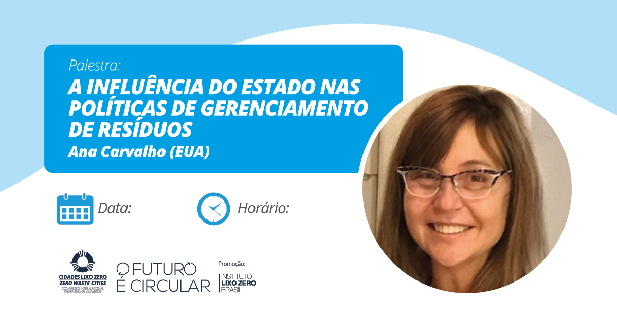 InstitutoLZB's tweet photo. No nosso primeiro dia de evento às 17:05 teremos a Ana Carvalho abordando o tema “A influência do Estado nas políticas de gerenciamento de resíduos”. https://t.co/3q8jYXwOiu