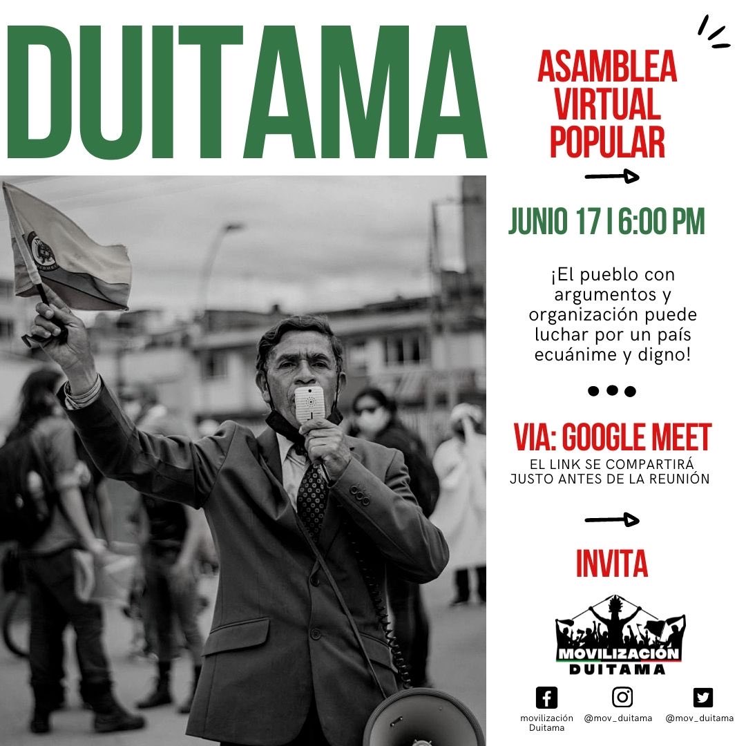 mov_duitama's tweet photo. •Asamblea virtual Popular•
Junio 17 | 6:00 PM ✊🏼
. 
El link se subirá justo antes de la reunión, recuerden la vital importancia de su participación en estos espacios populares 🇨🇴 https://t.co/0Yhe1Ib2vb