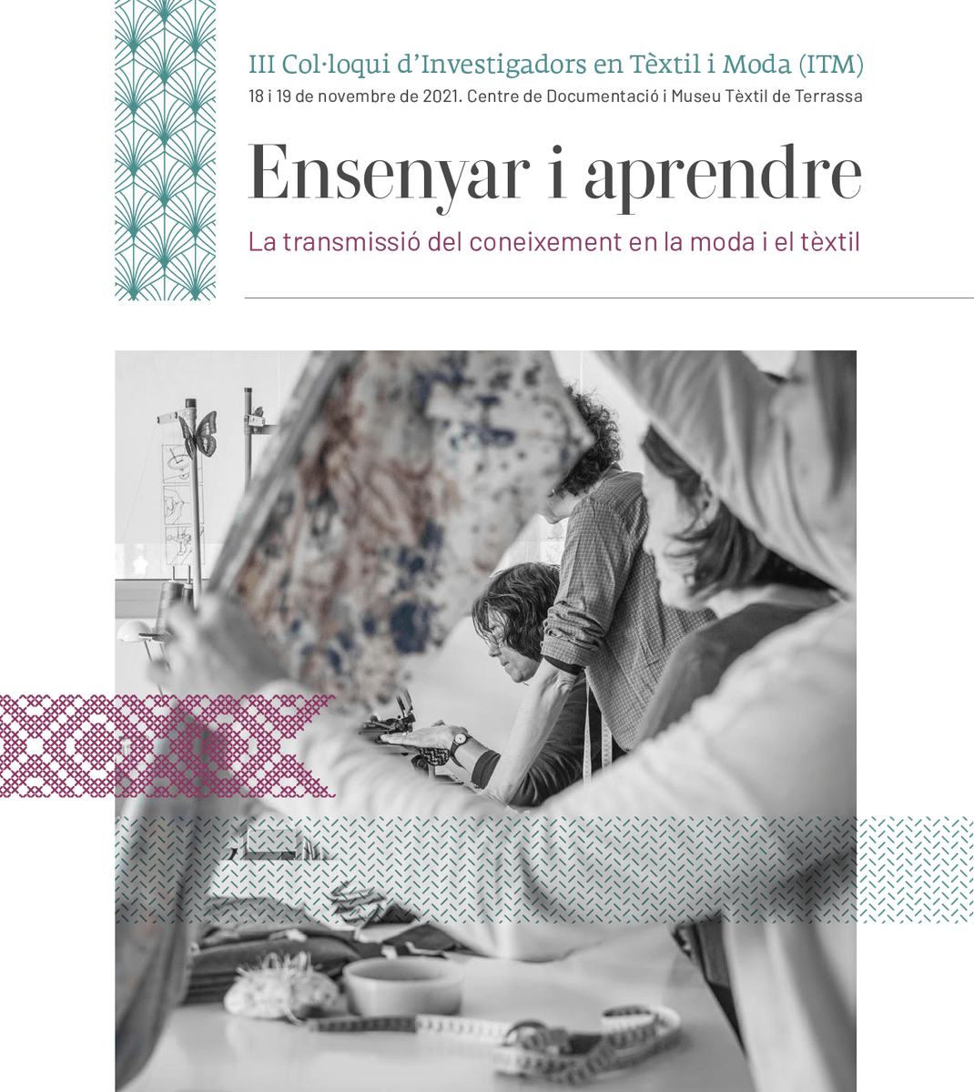 MuseuArenysMar's tweet photo. ✍️Inscripciones para #IIIColoquioITM #enseñaryapreder #textilymoda 
👉https://t.co/QGqtMqYjYc
@ModaTejidos @Larcabarcelona @puntesflordalba @LTapicera @EPuntairesBcn @gremitextil https://t.co/r63GLjjT6n
