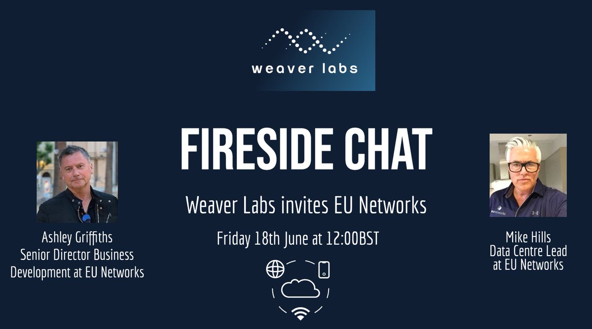 Weaver_Labs's tweet photo. Tomorrow we will be hosting our second #FiresideChat event with @euNetworks at 1200BST! 

We are excited to have Ashley and Mike join us to talk about; #SupplyChain, #InfrastructureAcceleration. #Fibre, #SmartCities, #EdgeComputing, #Telecoms and more! 

https://t.co/nnZeayggTu https://t.co/yX1LmQEFi5