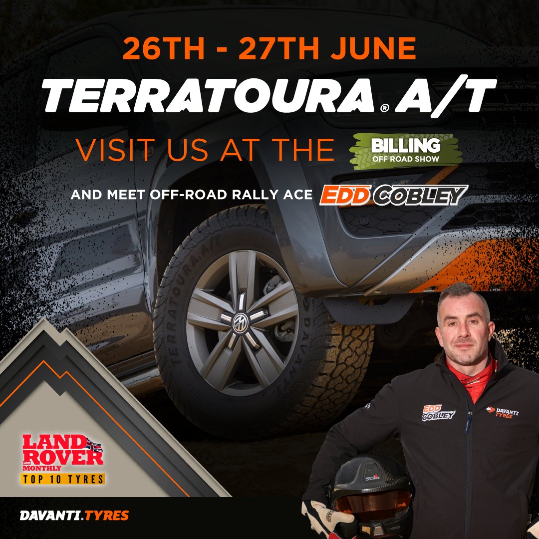 #DavantiTyres will be at <a href="/BillingOffRoad/">The Billing Off Road Show</a> from June 26-27! Meet off-road rally ace <a href="/eddcobley/">Edd Cobley</a>, drive the Davanti-sponsored 4x4 course plus you could win sets of #TerratouraAT tyres or, with <a href="/LRMonthly/">Land Rover Monthly</a>, an advanced off-road driver day with Edd! 
#MakeItHappen #BillingOffRoadShow