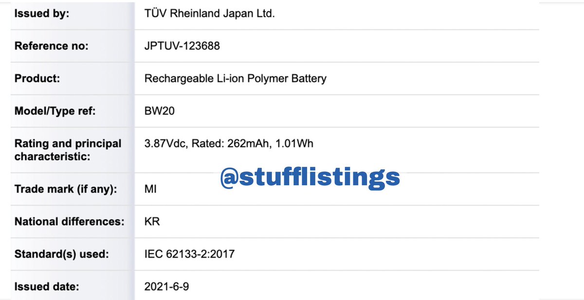stufflistings's tweet photo. Two POCO batteries have received the BIS and TUV certif.
BW20: 3.87Vdc, Rated: 262mAh, 1.01Wh (POCO Watch? Another TWS?, something for sure)
BW40: 3.87Vdc, 470mAh, 1.81Wh - could very well belong to the POCO Pop Buds (Redmi AirDots 3 Pro have a 470mAh case)
#POCO #POCOPopBuds https://t.co/2VCDQeGbAr